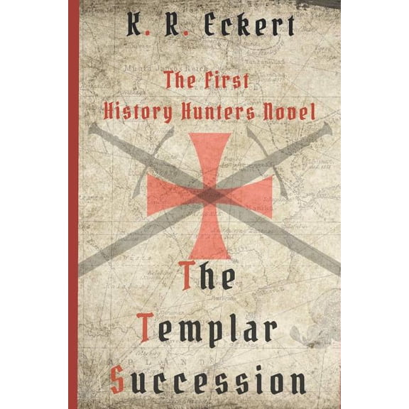 History Hunters The Templar Succession, Book 1, (Paperback)