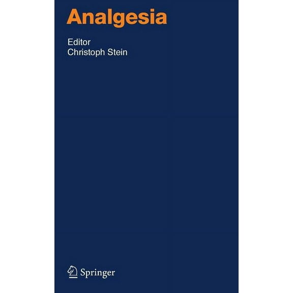 Handbook of Experimental Pharmacology Analgesia, Book 177, (Hardcover)