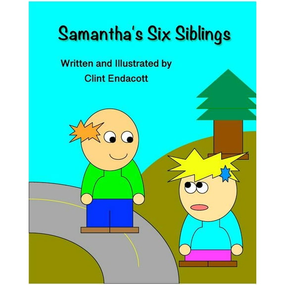 Samanthas Six Siblings, (Paperback)