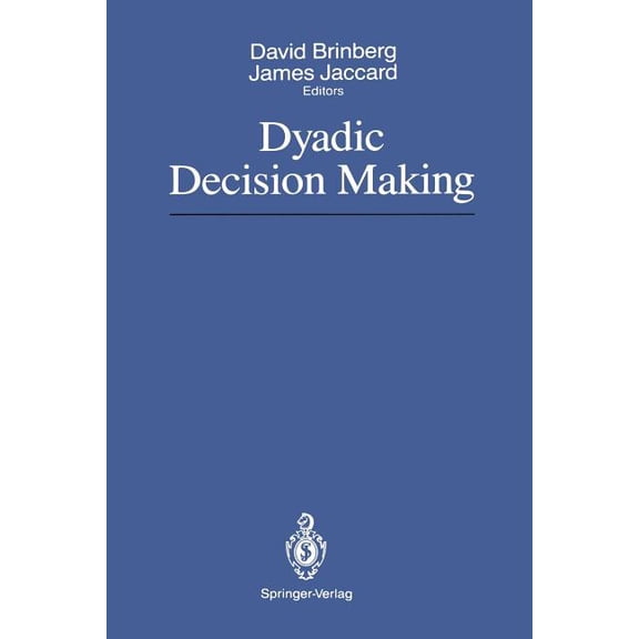 Dyadic Decision Making, (Paperback)