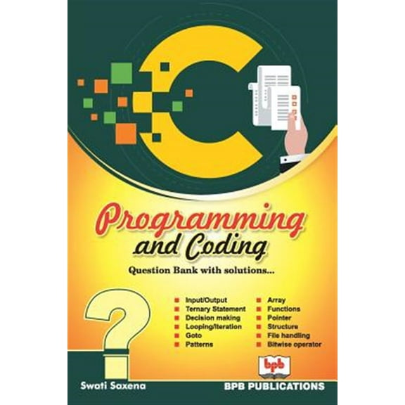 Pre-Owned C Programming and Coding Question Bank with Solutions (Paperback)