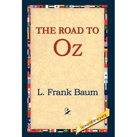 The Road to Oz (Hardcover)