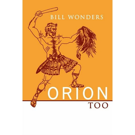 Orion Too, (Paperback)