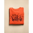 thumbnail image 3 of Hundred Percent Witch Sweatshirt Women -Image by Shutterstock, Female x-Large, 3 of 4