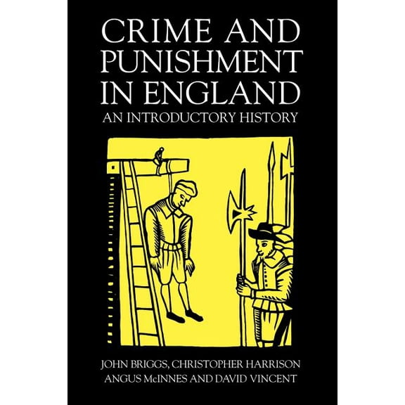 Crime And Punishment In England: An Introductory History, (Paperback)