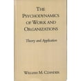 thumbnail image 1 of Pre-Owned The Psychodynamics of Work and Organizations: Theory and Application (Hardcover) 0898622840 9780898622843, 1 of 1