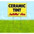 thumbnail image 1 of Ceramic Tint Installed Here Yellow Cursive (18" x 24") Yard Sign, Includes Metal Step Stake, 1 of 6