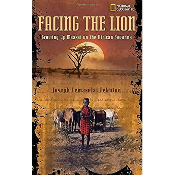 Facing the Lion : Growing up Maasai on the African Savanna 9780792272977 Used / Pre-owned