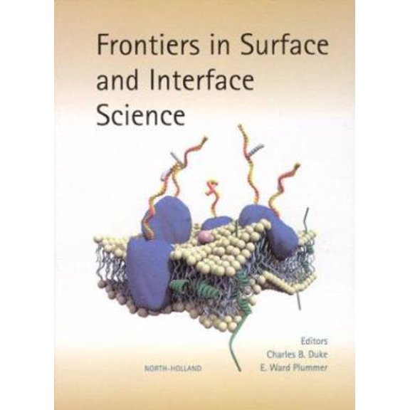 Pre-Owned Frontiers in Surface Science and Interface Science (Hardcover) 0444510419 9780444510419