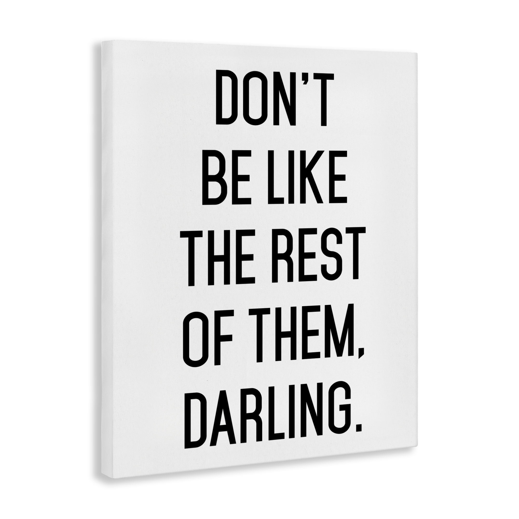 Don't Be Like The Rest Of Them Canvas Wall Art, design by Lettered and Lined