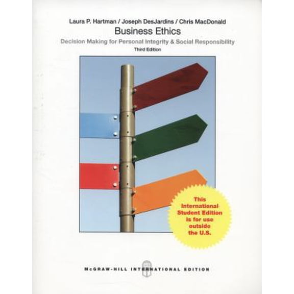 Pre-Owned Business Ethics: Decision Making for Personal Integrity & Social Responsibility (Paperback) 1259060586 9781259060588