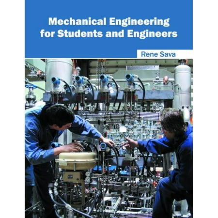 Mechanical Engineering for Students and Engineers