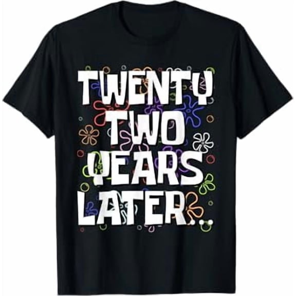 Twenty Two Years Later Funny Meme 22 Year Old 22nd Birthday T-Shirt