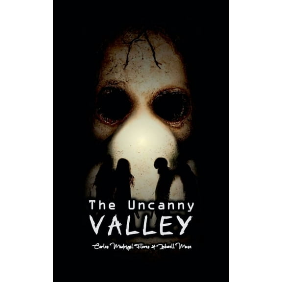 The Uncanny Valley, (Paperback)