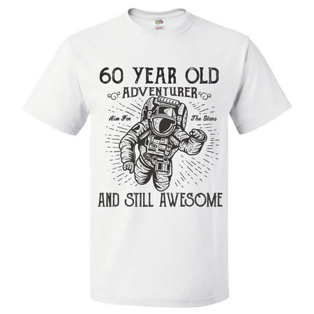 60th Birthday Gift For 60 Year Old Adventurer T Shirt (Best Birthday Gift For 60 Year Old Woman)