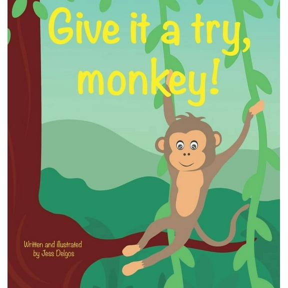Give it a try, monkey!, (Hardcover)