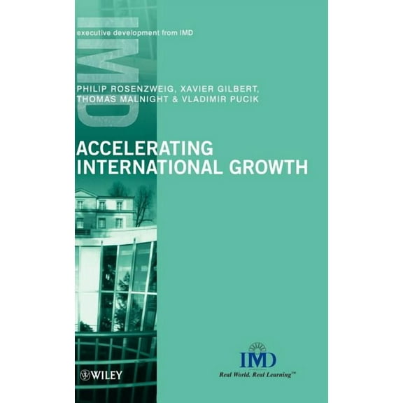 IMD Executive Development Accelerating International Growth, (Hardcover)
