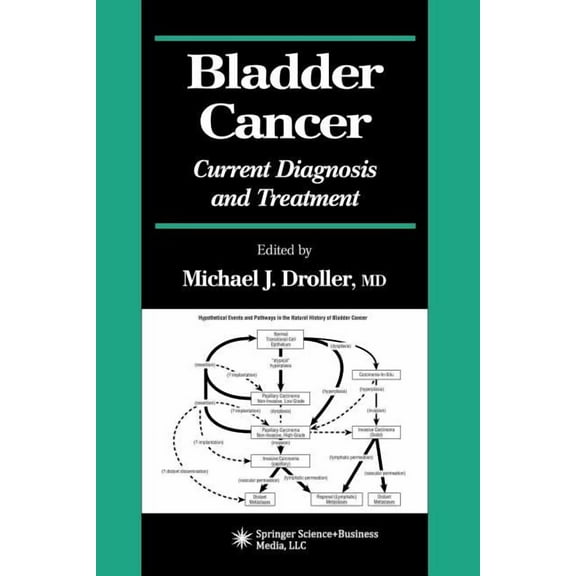 Current Clinical Urology Bladder Cancer: Current Diagnosis and Treatment, (Paperback)
