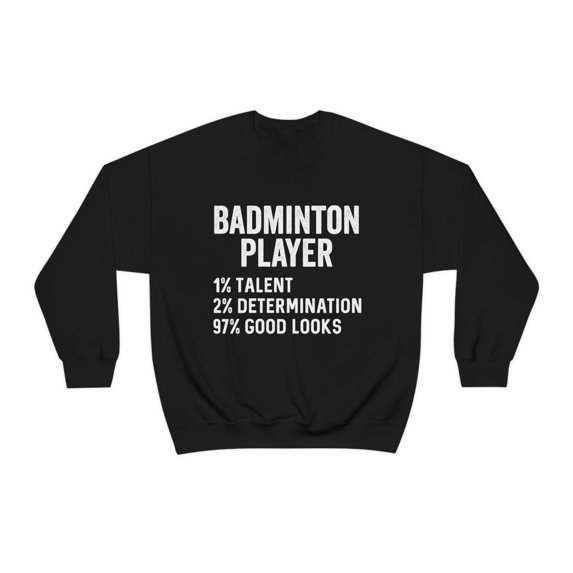 Badminton Sweatshirt, Gifts, Sweater Shirt