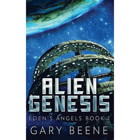 Eden's Angels: Alien Genesis (Hardcover)(Large Print)