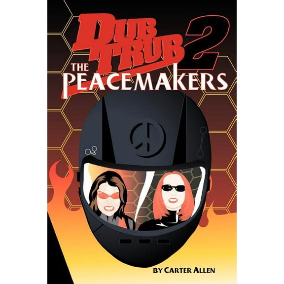 Dub Trub 2: The Peacemakers (Paperback)