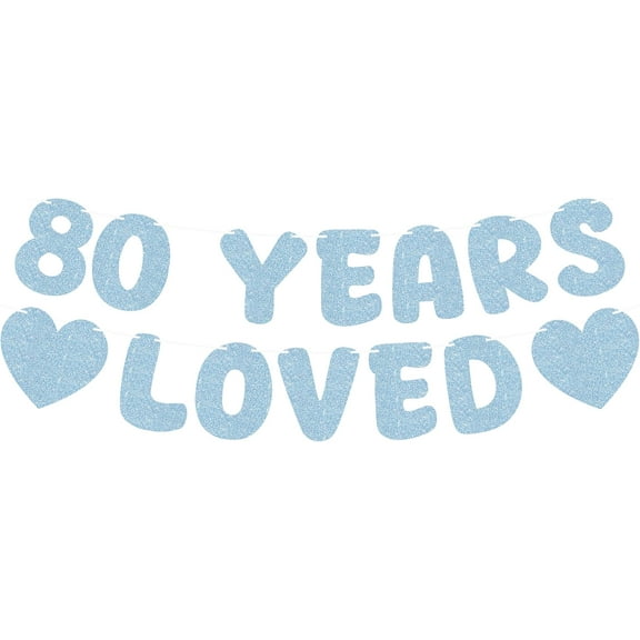 Pre-Strung 80 Years Loved Banner - Light Blue Glitter Happy 80th Birthday Decorations, 80th Wedding Anniversary Decorations Supplies for Women Men, Photo Booth Props