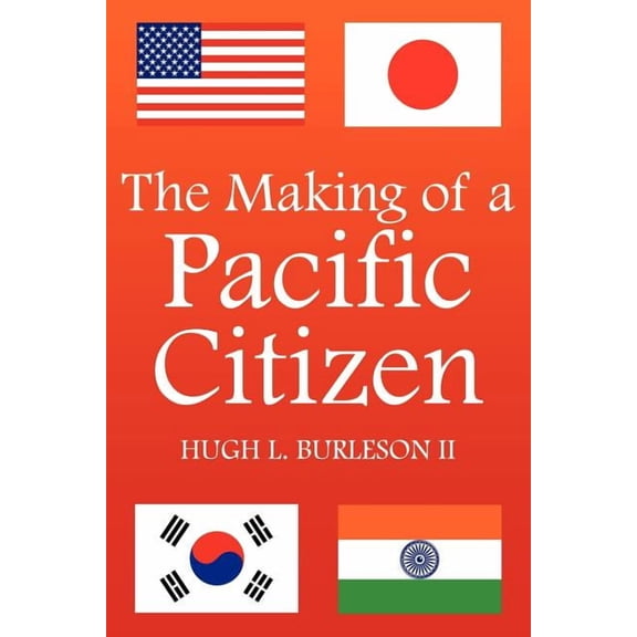 The Making of a Pacific Citizen