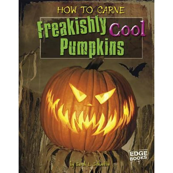 Pre-Owned How to Carve Freakishly Cool Pumpkins (Library Binding) 9781429654203
