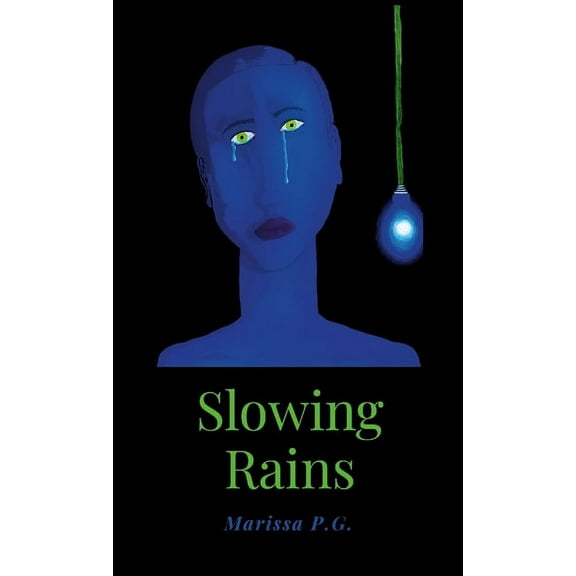 Slowing Rains, (Paperback)
