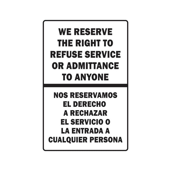 WE RESERVE THE RIGHT TO REFUSE SERVICE BILINGUAL Aluminum Sign spanish office | Indoor/Outdoor | 14" Tall