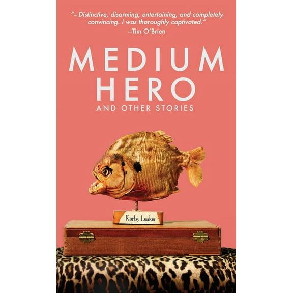 Medium Hero: And Other Stories, (Paperback)
