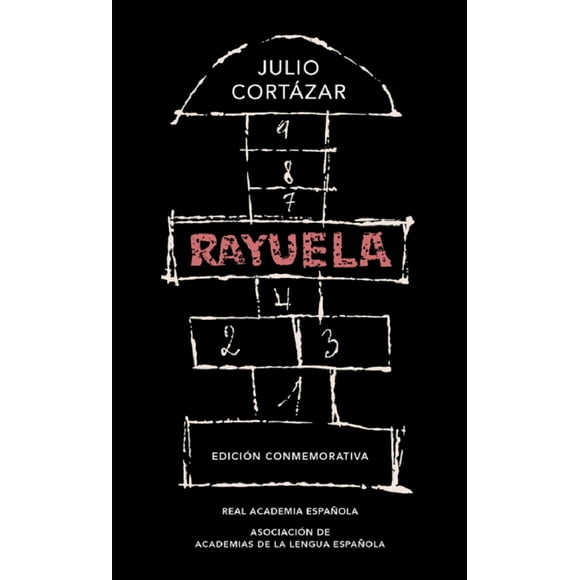 Rayuela ALFAGUARA JULIO CORTAZAR