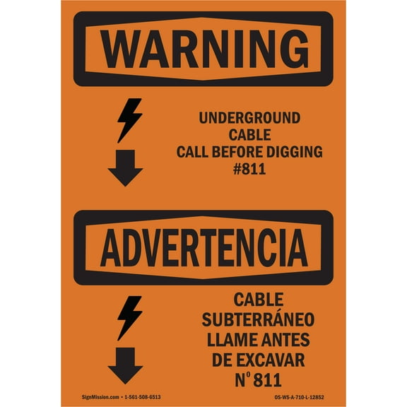 SignMission OS-WS-D-35-L-12852 OSHA Warning Sign - Underground Cable Call No.811 Bilingual