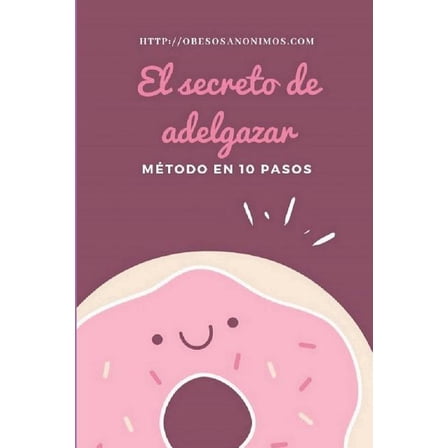 El secreto de adelgazar. (Paperback)