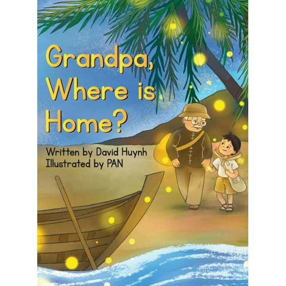 Grandpa, Where is Home?, (Hardcover)