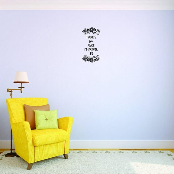 Custom Decals There's No Place I Rather Be Wall Art Size: 14 X 28 Inches Color: Black