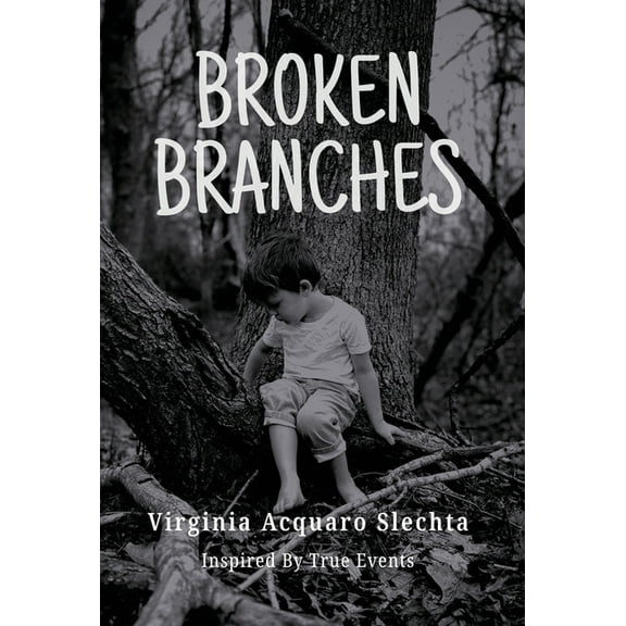 Broken Branches, (Hardcover)