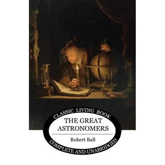 Pre-Owned The Great Astronomers (Living Book Press) Paperback
