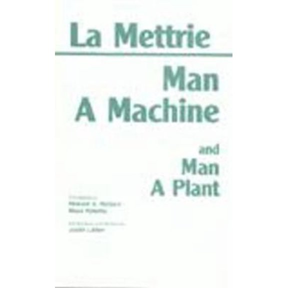 Pre-Owned Man a Machine and Man a Plant (Hardcover) 0872201953 9780872201958