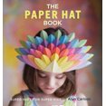 thumbnail image 1 of The Paper Hat Book: Super Hats for Super Kids, 1 of 4