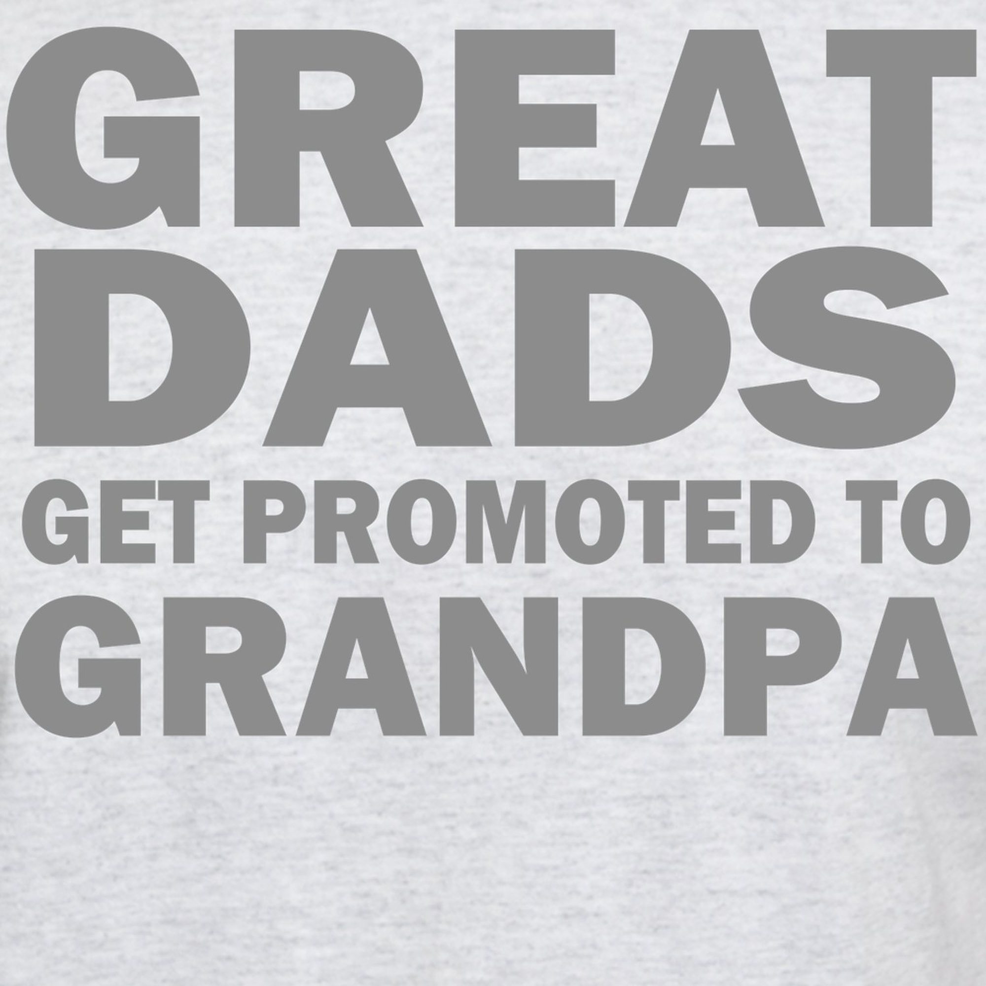 CafePress - Great Dads Grandpa Light T Shirt - Light T-Shirt - CP - image 3 of 4