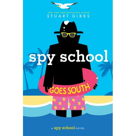 Spy School Goes South (Hardcover) (Best Time To Go To South Of France)