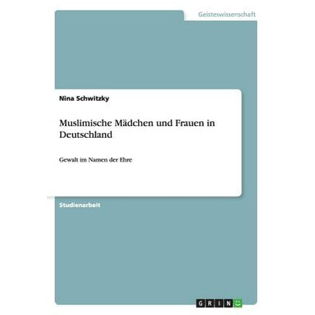 Muslimische frauen in deutschland kennenlernen