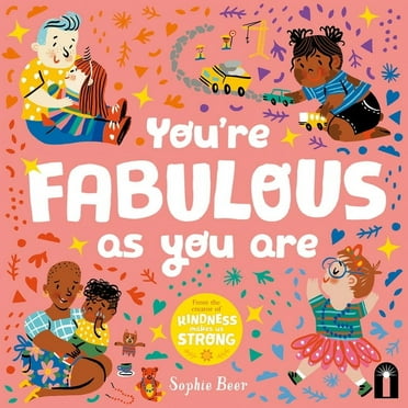 You&apos;re Fabulous as You Are, (Board Book)
