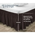 thumbnail image 5 of SGI Bedding 14 Inch Wrap Around Bedskirt | Microfiber Wrap Around Bed Skirt | Fade-Resistant, Wrinkle-free, Anti-static, Decorative, Extra Storage Space, Clutter-Free | Wyoming King, Chocolate, 5 of 8