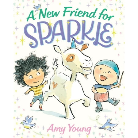 A New Friend for Sparkle : A Story about a Unicorn Named