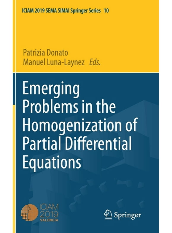 Emerging Problems in the Homogenization of Partial Differential Equations (Hardcover)