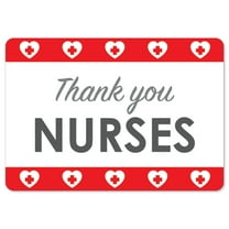 Public Safety Sign - Thank You Nurses 3 | Peel And Stick Wall Graphic | Protect Your Business, Municipality, Home & Colleagues | Made in the USA