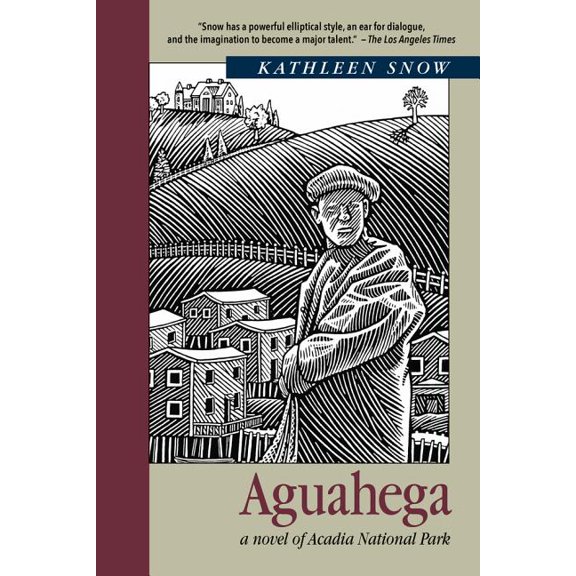 Aguahega: a novel of Acadia National Park, (Paperback)