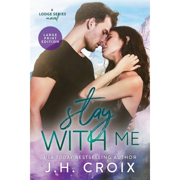Lodge Stay With Me, Book 5, (Paperback)